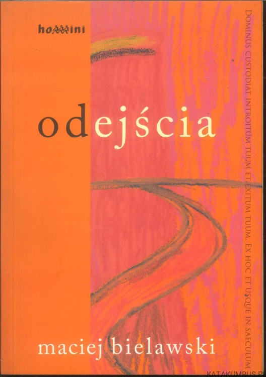 Odejścia. MACIEJ BIELAWSKI