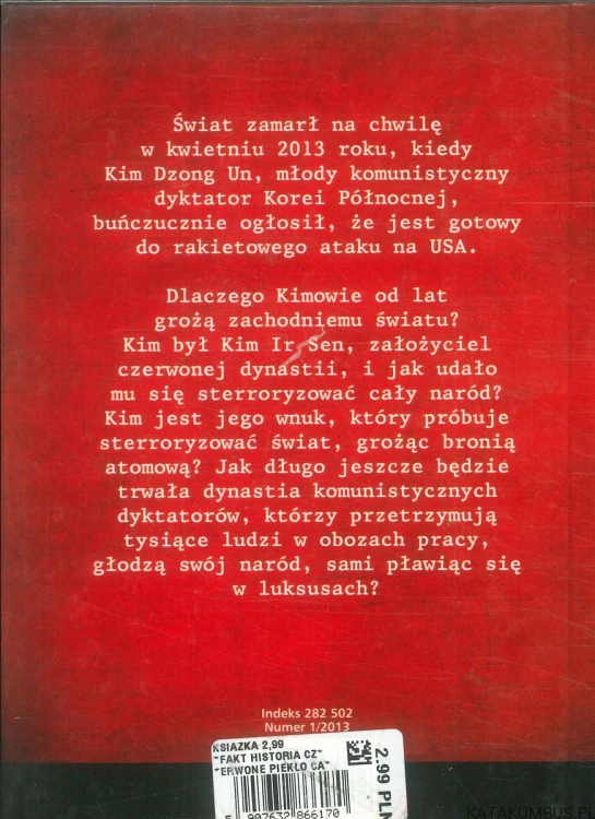 Czerwone piekło. Cała prawda o Korei Północnej. PRACA ZBIOROWA