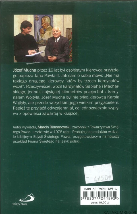 Pół miliona kilometrów z kardynałem Wojtyłą. JÓZEF MUCHA