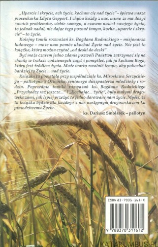 Kochając życie nad życie. BOGDAN RUDNICKI