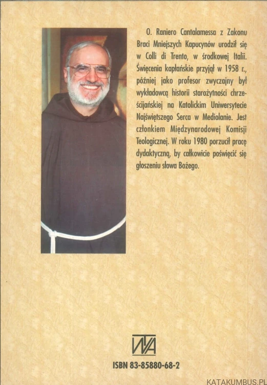 Słowo i życie. Refleksje o słowie Bożym na niedziele i święta. Rok A,B i C. RANIERO CANTALAMESSA
