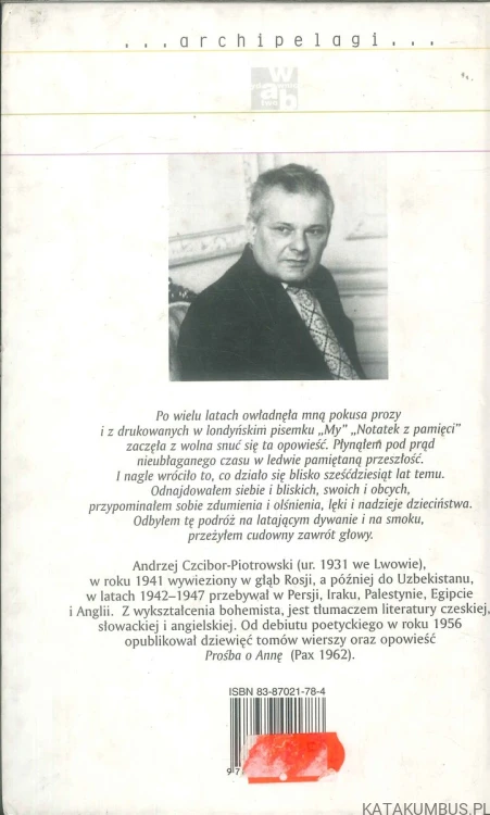 Rzeczy nienasycone. ANDRZEJ CZCIBOR-PIOTROWSKI