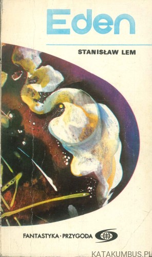 Eden. STANISŁAW LEM