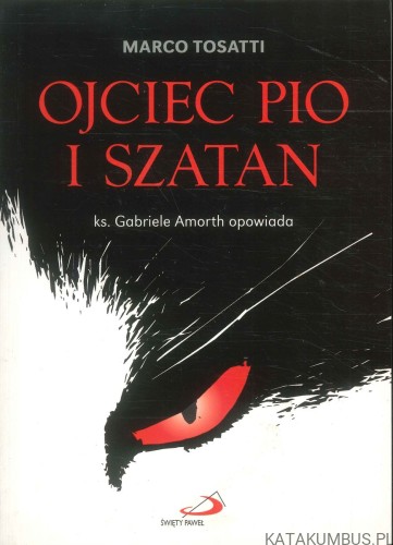 Ojciec Pio i szatan. MARCO TOSATTI