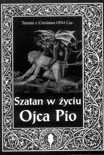Szatan w życiu Ojca Pio. TARCISIO Z CERVINARA OFM CAP