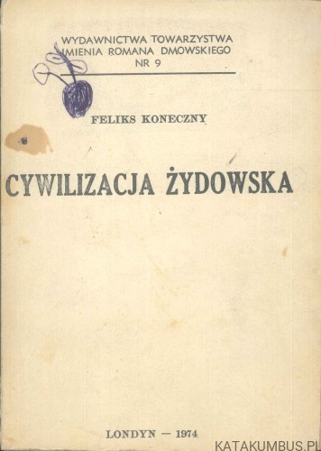 Cywilizacja żydowska. FELIKS KONECZNY