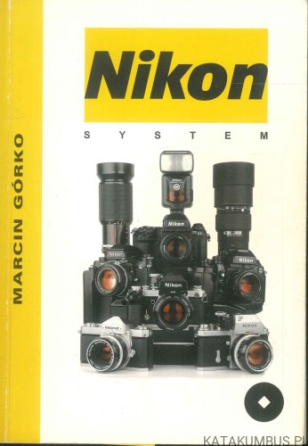 Nikon system. MARCIN GÓRKO