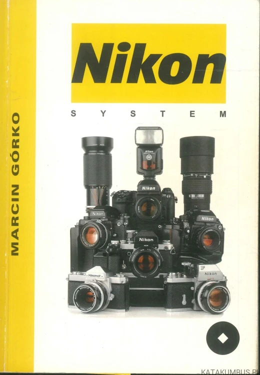Nikon system. MARCIN GÓRKO