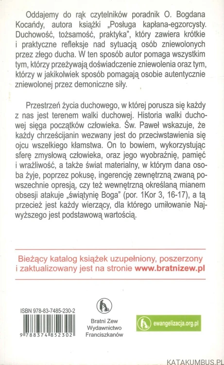 Jak pomagać cierpiącym z powodu działania złych duchów. BOGDAN KOCAŃDA OFMCONV