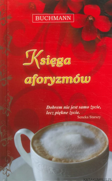 Księga aforyzmów. PRACA ZBIOROWA