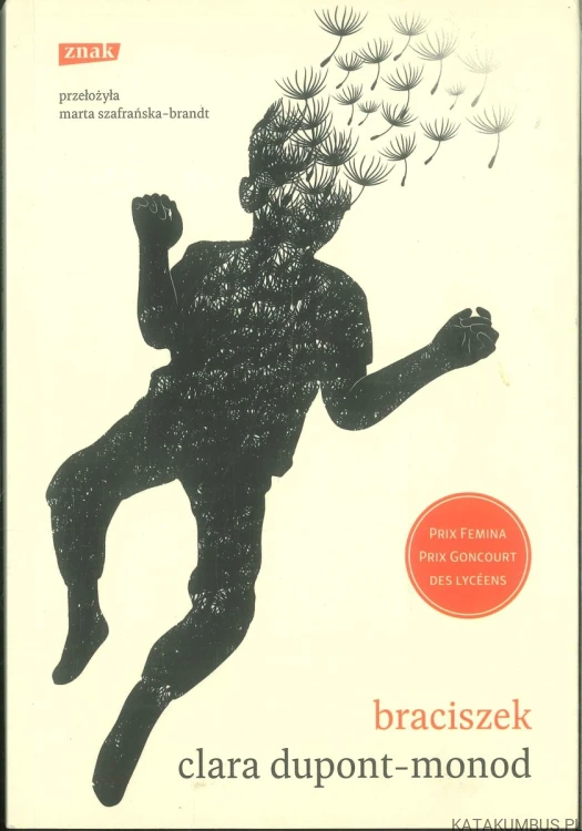 Braciszek. CLARA DUPONT-MONOD