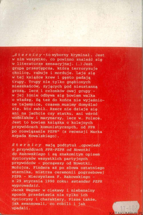 Sternicy od Nowotki do Rakowskiego. JACEK WEGNER