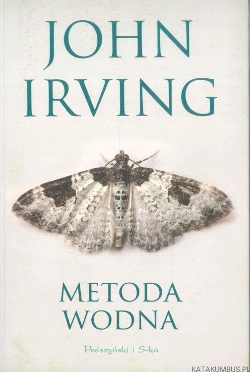 Metoda wodna. JOHN IRVING
