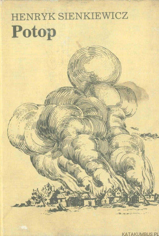 Potop (t. I-III). HENRYK SIENKIEWICZ