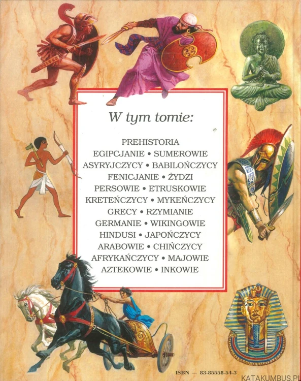 Wielkie cywilizacje. Odkrywanie przeszłości. PRACA ZBIOROWA