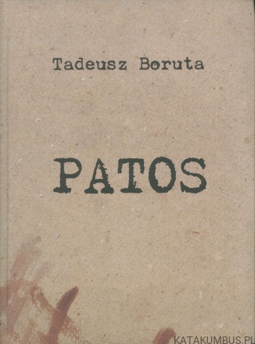 Patos. TADEUSZ BORUTA