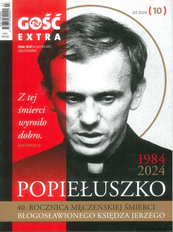 Błogosławiony ks. Jerzy Popiełuszko. Biografia. EWA K. CZACZKOWSKA, TOMASZ WIŚCICKI
