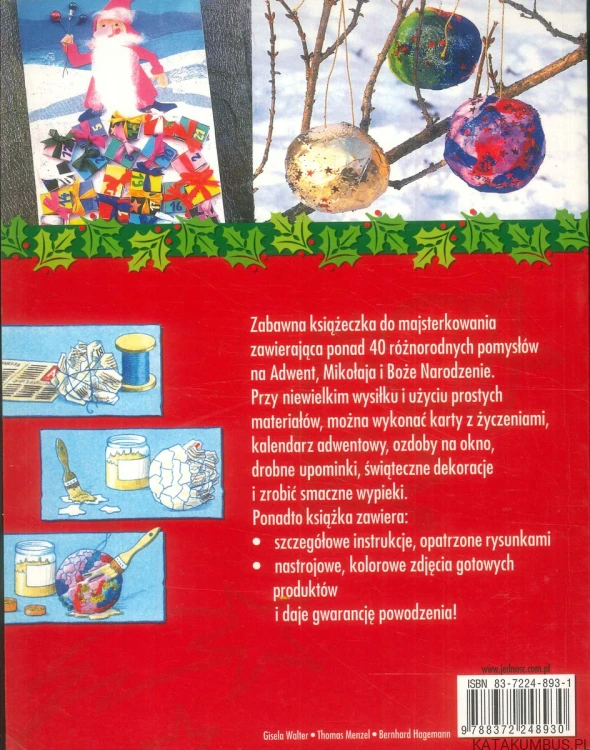 Moje bożonarodzeniowe majsterkowanie. GISELA WALTER, THOMAS MENZEL, BERNHARD HAGEMANN