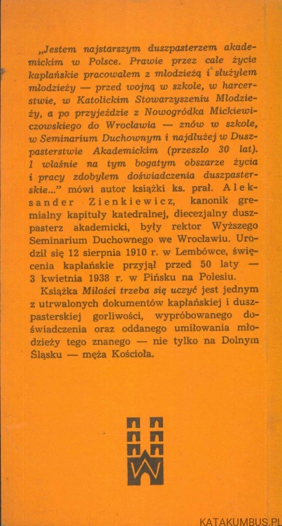 Miłości trzeba się uczyć. KS. ALEKSANDER ZIENKIEWICZ
