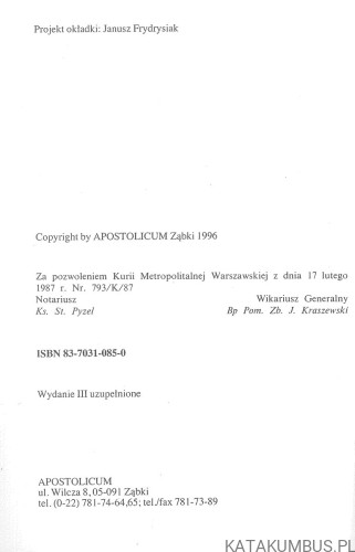 Pismo Święte przeczy nauce Świadków Jehowy. HELENA I ANTONI SZCZEPAŃSCY, TADEUSZ KUNDA