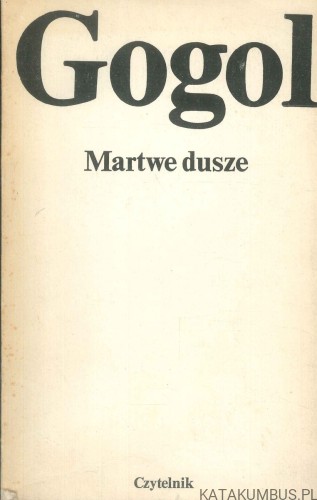Martwe dusze. GOGOL