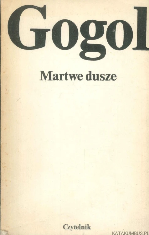 Martwe dusze. GOGOL