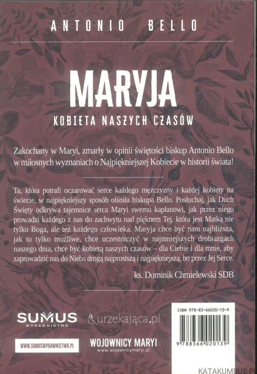 Maryja. Kobieta naszych czasów. ANTONIO BELLO