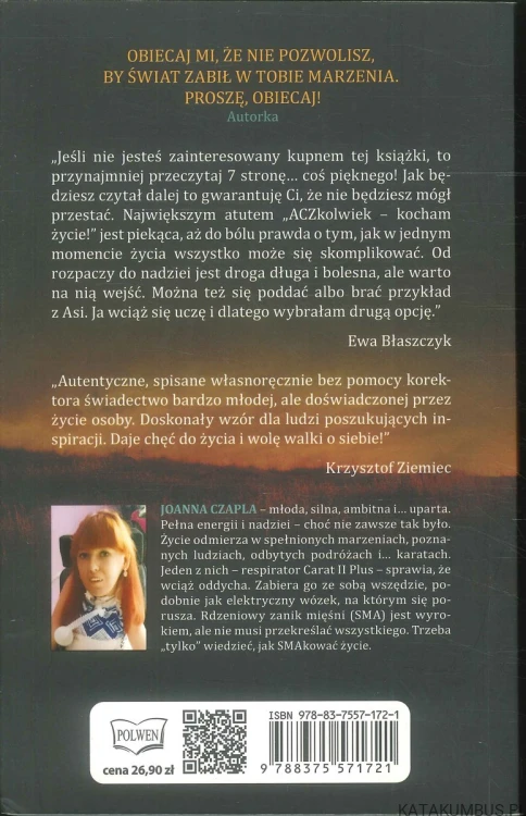 ACZkolwiek – kocham życie!. JOANNA CZAPLA