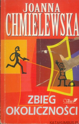 Zbieg okoliczności. JOANNA CHMIELEWSKA
