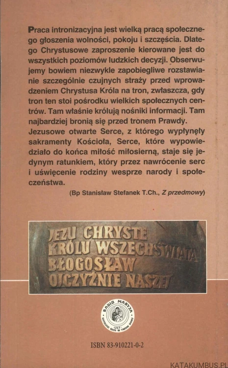 Jezus jest Królem. Rekolekcje intronizacyjne.. O. JAN MIKRUT CSSR