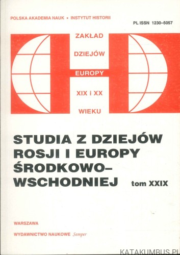 Studia z dziejów Rosji i Europy Środkowo-Wschodniej, tom XXIX. PRACA ZBIOROWA