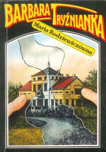 Barbara Tryźnianka. MARIA RODZIEWICZÓWNA