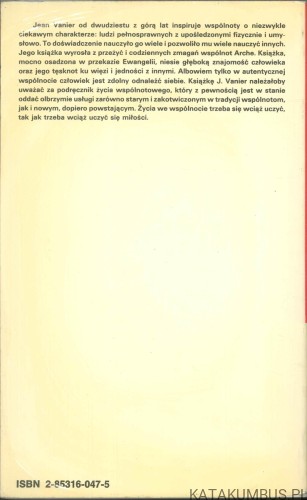 Wspólnota miejscem radości i przebaczenia. JEAN VANIER
