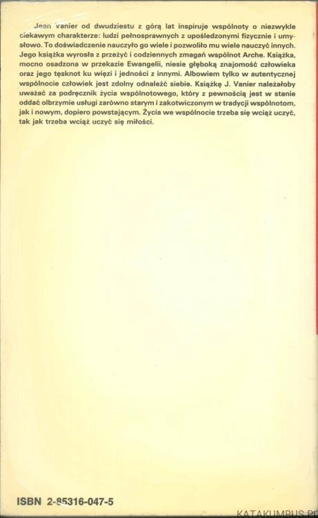 Wspólnota miejscem radości i przebaczenia. JEAN VANIER