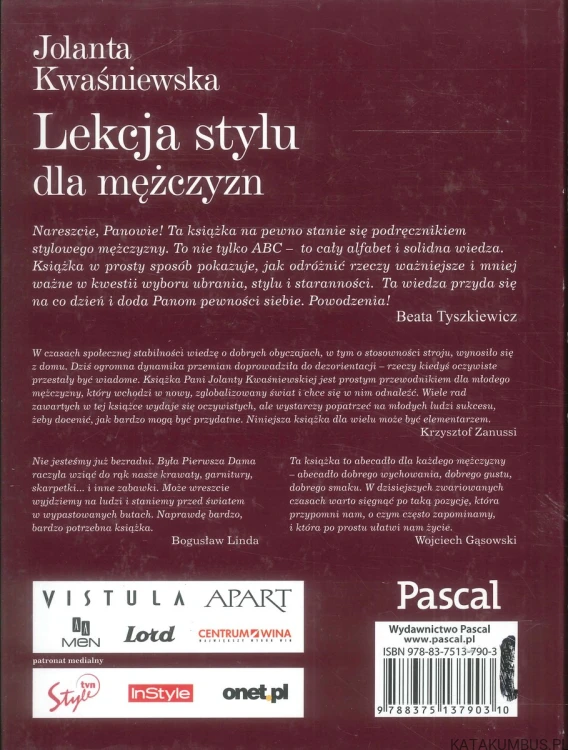 Lekcja stylu dla mężczyzn. JOLANTA KWAŚNIEWSKA