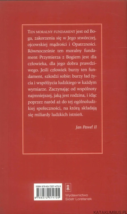 Dziesięć słów Boga. JAN PAWEŁ II
