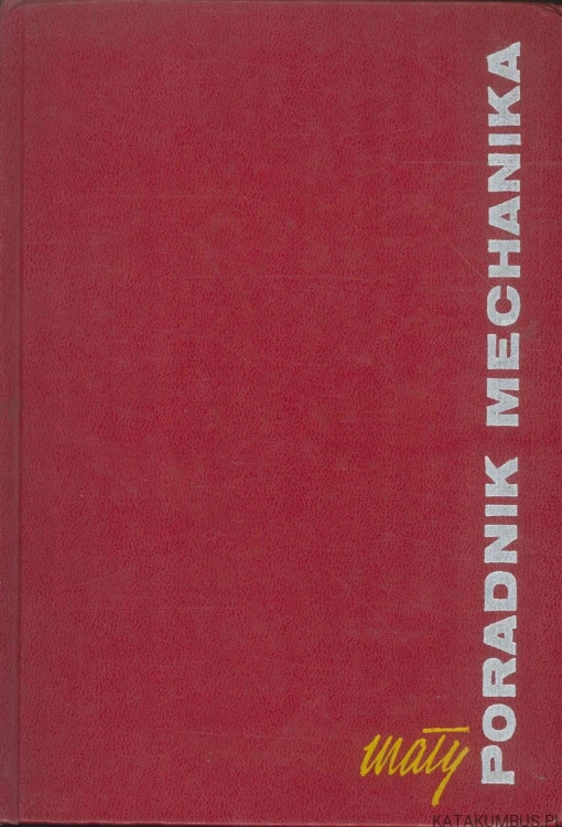 Mały poradnik mechanika. PRACA ZBIOROWA