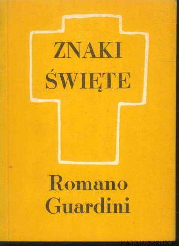 Znaki święte. ROMANO GUARDINI