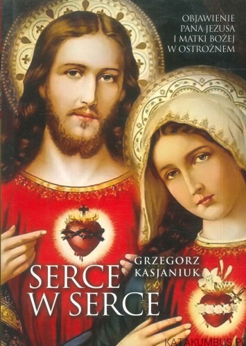 Serce w serce. GRZEGORZ KASJANIUK