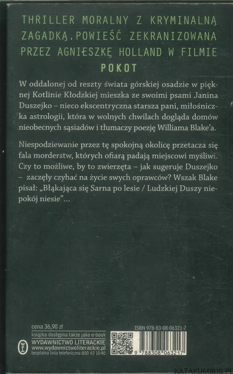 Prowadź swój pług przez kości umarłych. OLGA TOKARCZUK