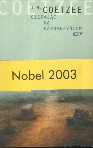 Czekając na barbarzyńców. J.M. COETZEE