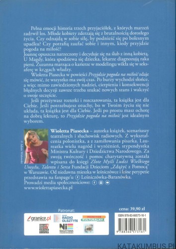 Przyjdzie pogoda na miłość. WIOLETTA PIASECKA