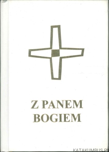 Z Panem Bogiem. PRACA ZBIOROWA
