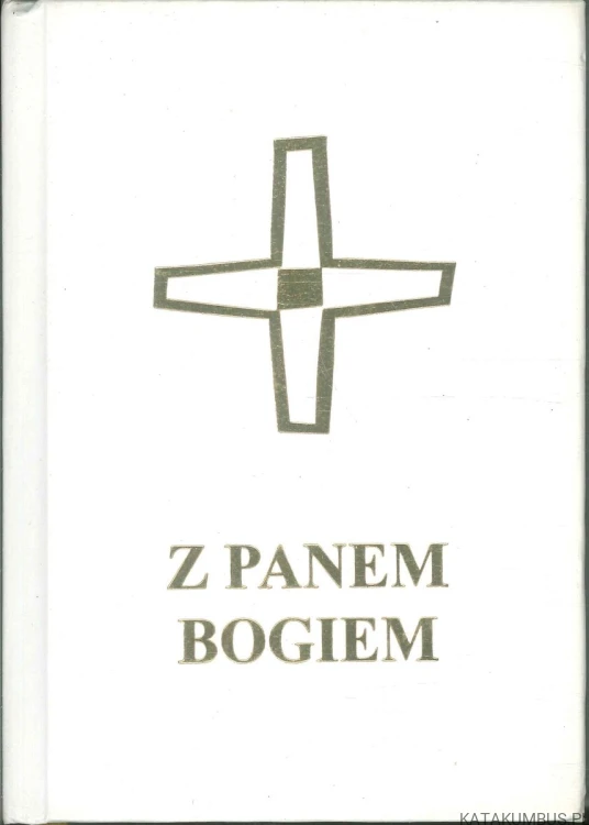 Z Panem Bogiem. PRACA ZBIOROWA