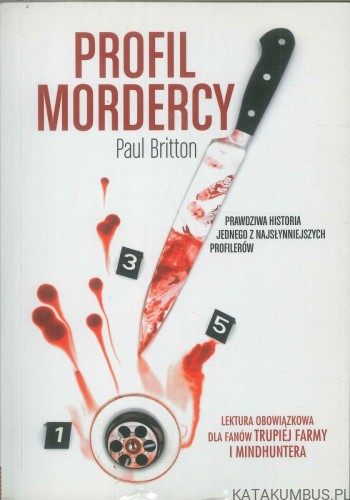 Profil mordercy. PAUL BRITTON