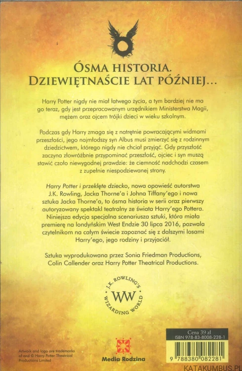 Harry Potter i przeklęte dziecko. Część pierwsza i druga. PRACA ZBIOROWA