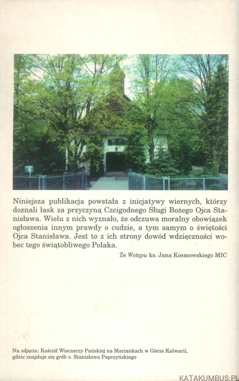 Owoce modlitwy. Świadectwa o doznanych łaskach za przyczyną Czcigodnego Sługi Bożego Ojca Stanisława Papczyńskiego. PRACA ZBIOROWA
