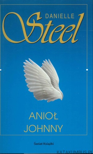 Anioł Johnny. DANIELLE STEEL