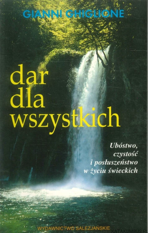 Dar dla wszystkich. GIANNI GHIGLIONE
