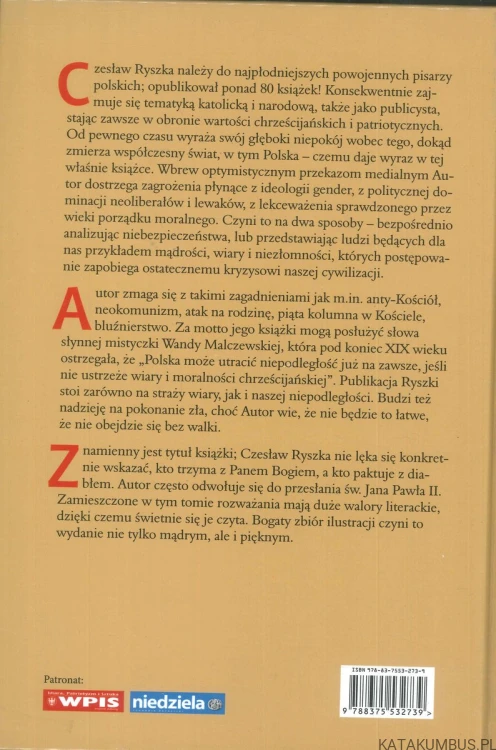 Kto z Bogiem a kto z diabłem. CZESŁAW RYSZKA